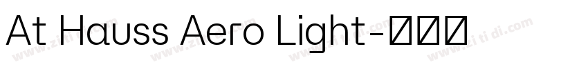 At Hauss Aero Light字体转换